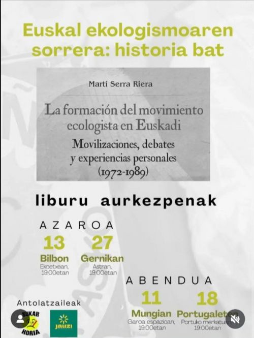 EUSKAL EKOLOGISMOAREN SORRERA: HISTORIA BAT