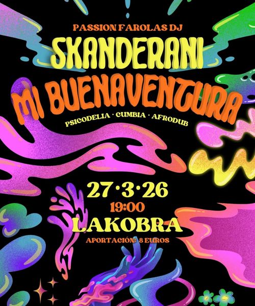 SKANDERANI + MI BUENAVENTURA