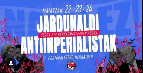 JARDUNALDI ANTIINPERIALISTAK. GERRA ETA BERRARMATZEAREN AURKA