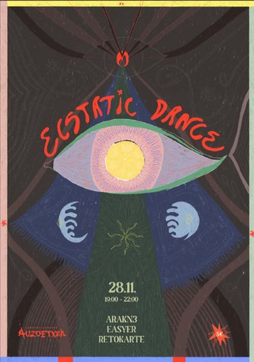 ECSTATIC DANCE: "ARAKN3 + EASYER + RETOKARTE"
