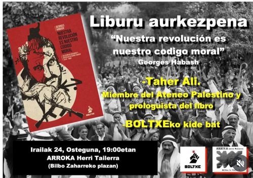 LIBURU AURKEZPENA: "Nuestra revolución es nuestro código moral"