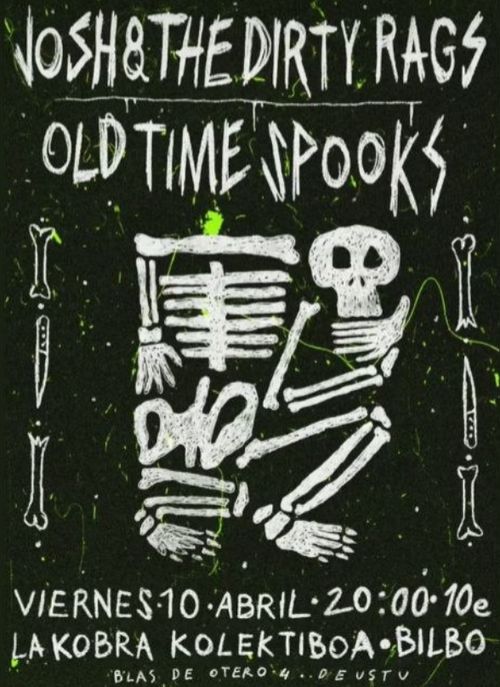 Josh & the Dirty Rags + Old Time Spooks