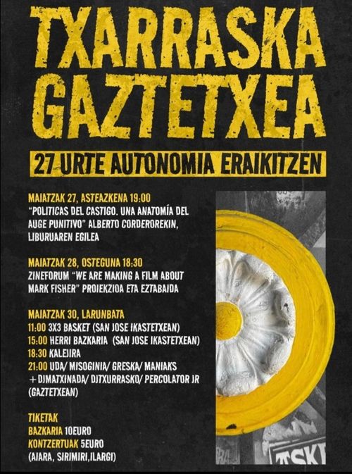 TXARRASKAREN URTEURRENA: 27 URTE AUTONOMIA ERAIKITZEN