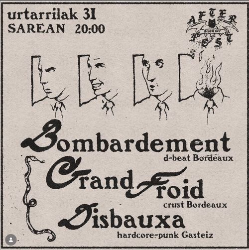GRAN FROID + BOMBARDEMENT + DISBAUXA