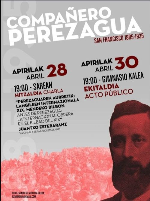 COMPAÑERO PEREZAGUA: "Perezaguaren aurretik: Langileen Internazionala XIX. mendeko Bilbon"