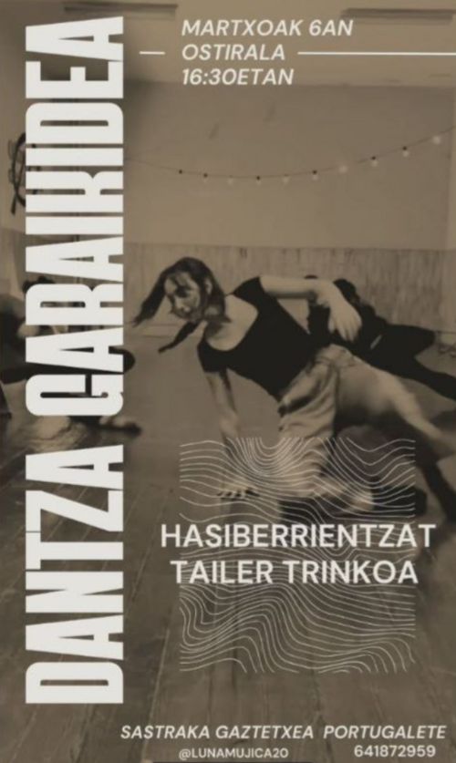 DANTZA GARAIKIDEA: Hasiberrientzako tailer trinkoa