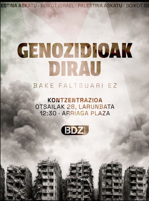 GENOZIDIOAK DIRAU. BAKE FALTSUARI EZ!