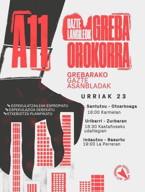 A11 GAZTE LANGILEOK GREBA OROKORRA!  GREBARAKO GAZTE ASANBLADAK