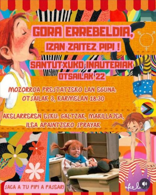 GORA ERREBELDIA, IZAN ZAITEZ PIPI! - Mozorroa prestatzeko laneguna