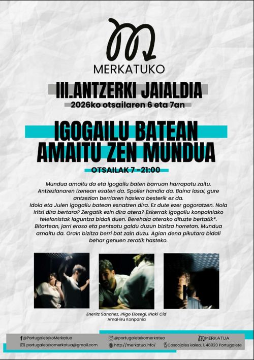 𝗜𝗜𝗜. 𝗔𝗡𝗧𝗭𝗘𝗥𝗞𝗜 𝗝𝗔𝗜𝗔𝗟𝗗𝗜𝗔: 𝗜𝗚𝗢𝗚𝗔𝗜𝗟𝗨 𝗕𝗔𝗧𝗘𝗔𝗡 𝗔𝗠𝗔𝗜𝗧𝗨 𝗭𝗘𝗡 𝗠𝗨𝗡𝗗𝗨𝗔