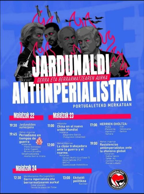 JARDUNALDI ANTIINPERIALISTAK: GERRA ETA BERRARMATZEAREN AURKA