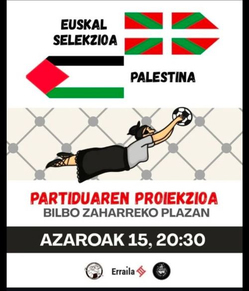"Euskal Selekzioa - Palestina" Partiduaren Proiekzioa