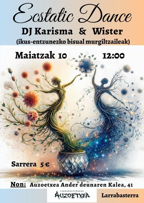 Ecstatic Dance: DJ Karisma & Wister