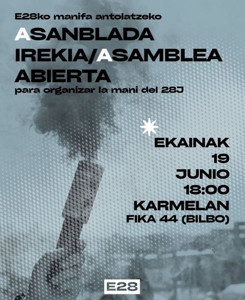 “E28ko manifa antolatzeko” Asanblada Irekia