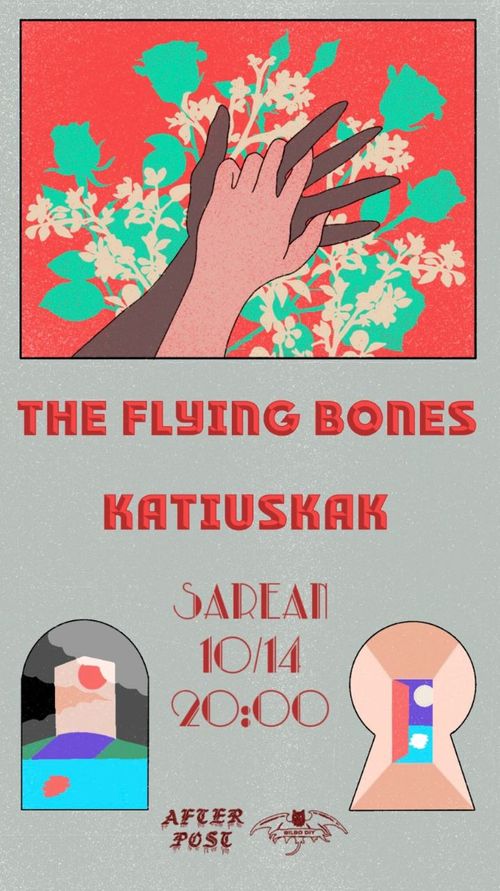 THE FLYING BONES+KATIUSKAK 