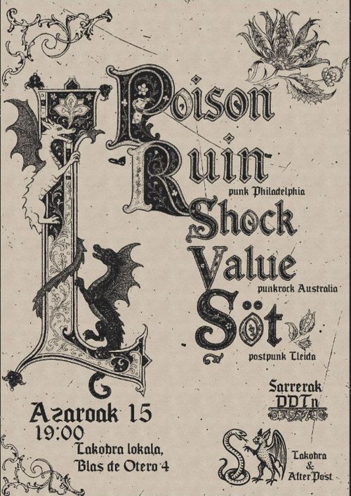 POISON RUIN + SÖT + SHOCK VALUE
