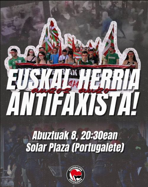 AUZOZ AUZO, EUSKAL HERRIA ANTIFAXISTA!