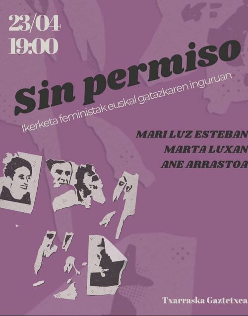 Sin permiso. Ikerketa feministak euskal gatazkaren inguruan